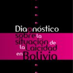 Diagnóstico sobre la situación de la laicidad en Bolivia